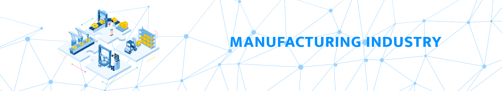Manufacturing Machinery